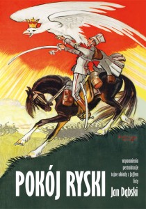 Pokój Ryski - Jan Dąbski - wspomnienia, listy, pertraktacje