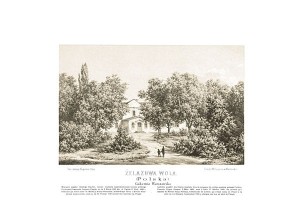 Żelazowa Wola m. ur. Fryderyka Chopina G. Warszawska - Napoleon Orda - litografia