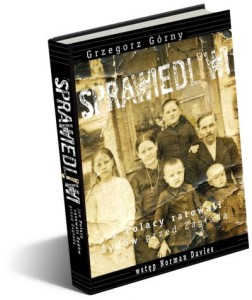 Sprawiedliwi. Jak Polacy ratowali Żydów przed zagładą.