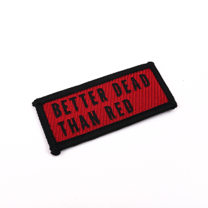 Naszywka Better Dead Than Red