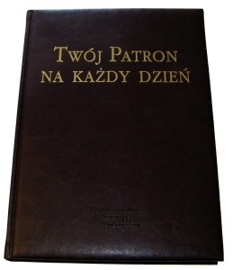 Twój patron na każdy dzień + TEKA Z 12 OBRAZAMI