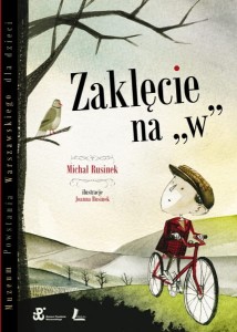 ZAKLĘCIE NA "W"? - Michał Rusinek
