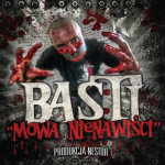 BASTI - Mowa nienawiści - CD